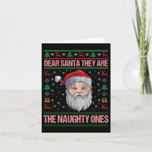 Dear Santa They Are The Naughty Ones Xmas Pyjamas  Card