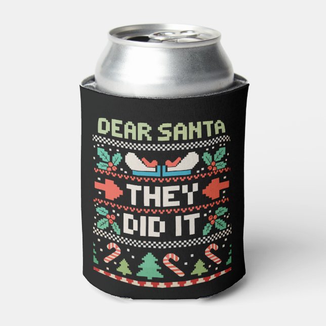 Dear Santa They Did It Xmas Holiday Ugly Sweater Can Cooler (Can Front)