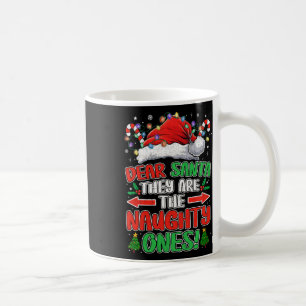 Dear Santa They Naughty Ones Christmas Xmas Men Wo Coffee Mug