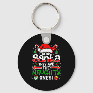 Dear Santa They Naughty Ones Christmas Xmas Men Wo Key Ring