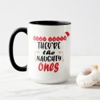 Dear Santa, They 're The Naughty Ones, Funny Xmas