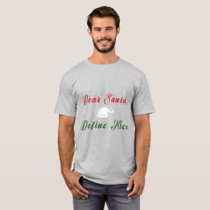Dear Santa Tri Colours T-Shirt