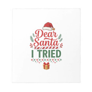 Dear Santa Tried Christmas Hat Present Box Notepad