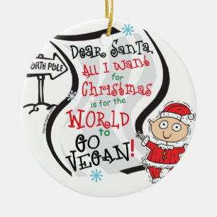 Dear Santa Vegan Wish Ceramic Ornament
