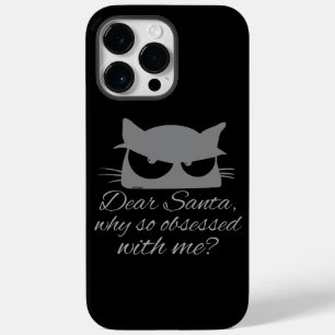 DEAR SANTA, WHY SO OBSESSED WITH ME?               Case-Mate iPhone 14 PRO MAX CASE