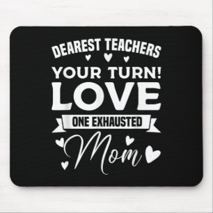 Dear Teacher I Talk To Everyone So Moving My Seat Mouse Pad