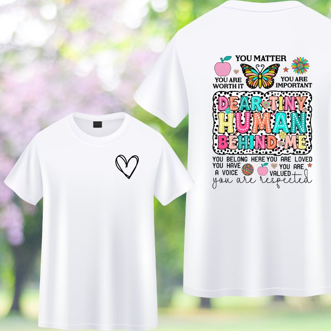 Dear Tiny Human Behind Me Tshirt (Creator Uploaded)