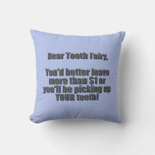 Dear Tooth Fairy Cushion