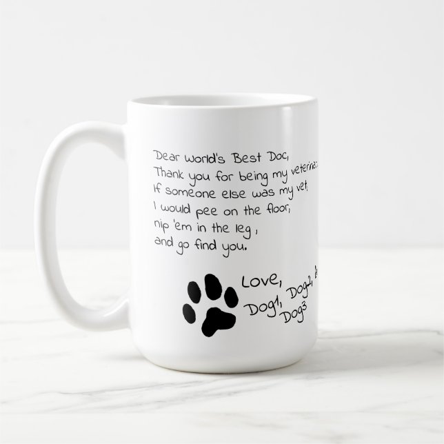 Dear Veterinarian Multiple Pet Names Coffee Mug (Left)