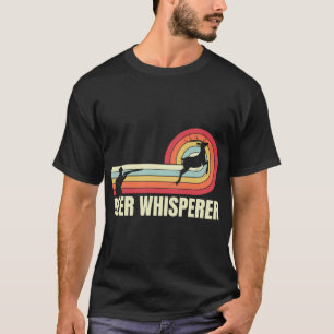 Dear whisperer T-Shirt