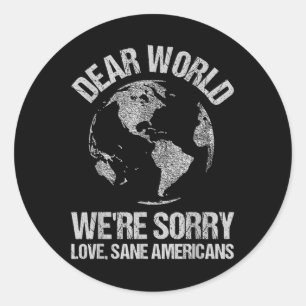 Dear World Were Sorry World Map Classic Round Sticker