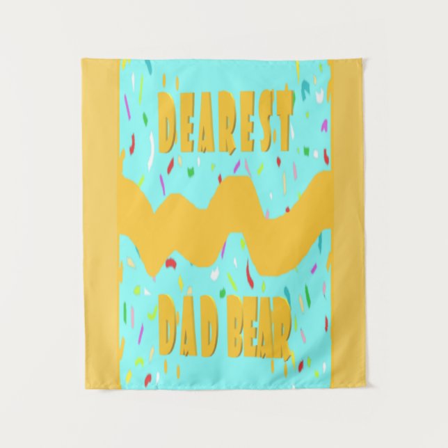 Dearest Dad Bear fun design med blue mustard colou Tapestry (Front)