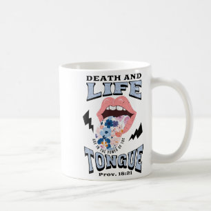 Death And Life Tongue Christian Coffee Mug