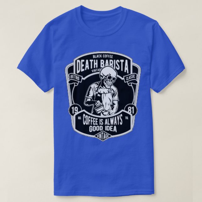 Death Barista Coffee T-Shirt (Design Front)