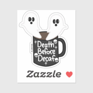 Death Before Decaf