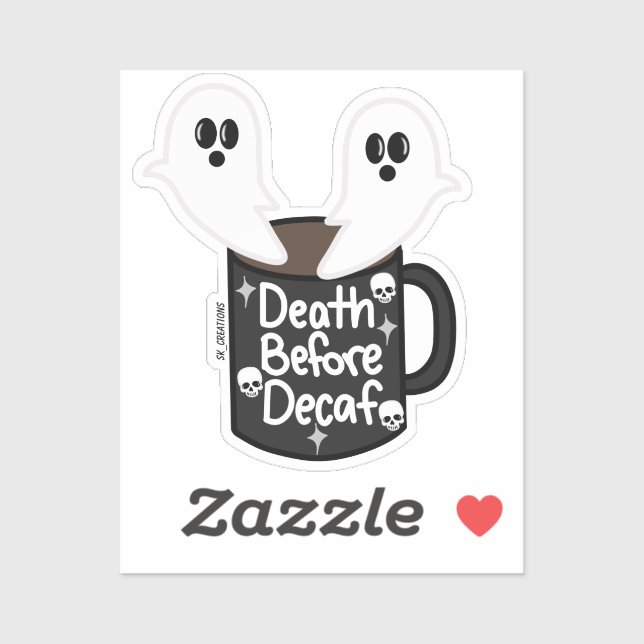 Death Before Decaf (Sheet)