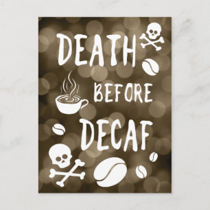 death before decaf bokeh postcard