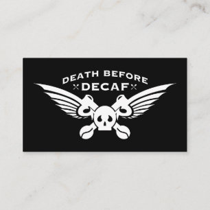 death before decaf business card