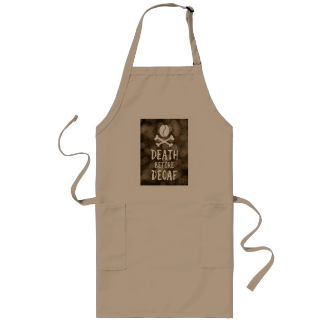 death before decaf coffee bean and crossbones long apron (Front)