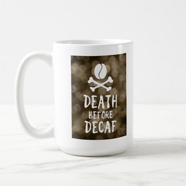 death before decaf coffee bean and crossbones mug (Left)