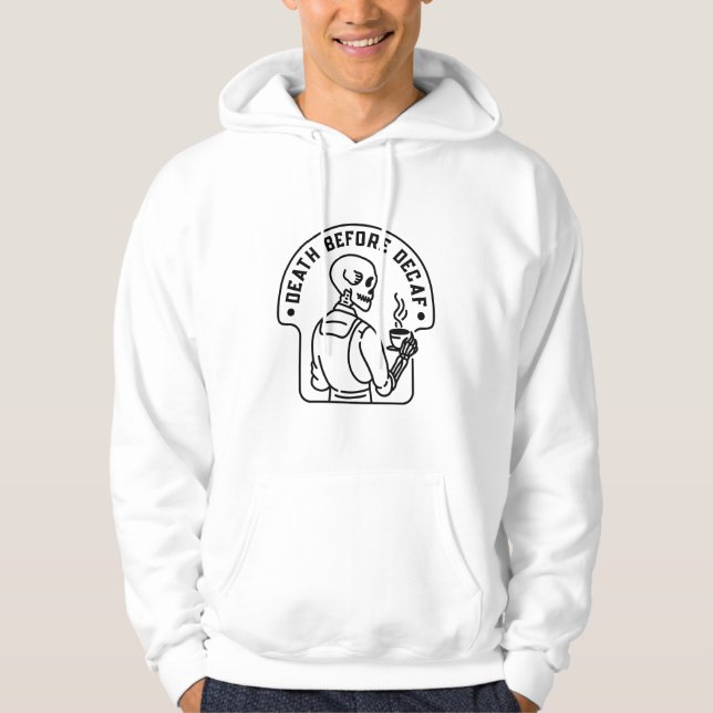 Death Before Decaf Hoodie (Front)