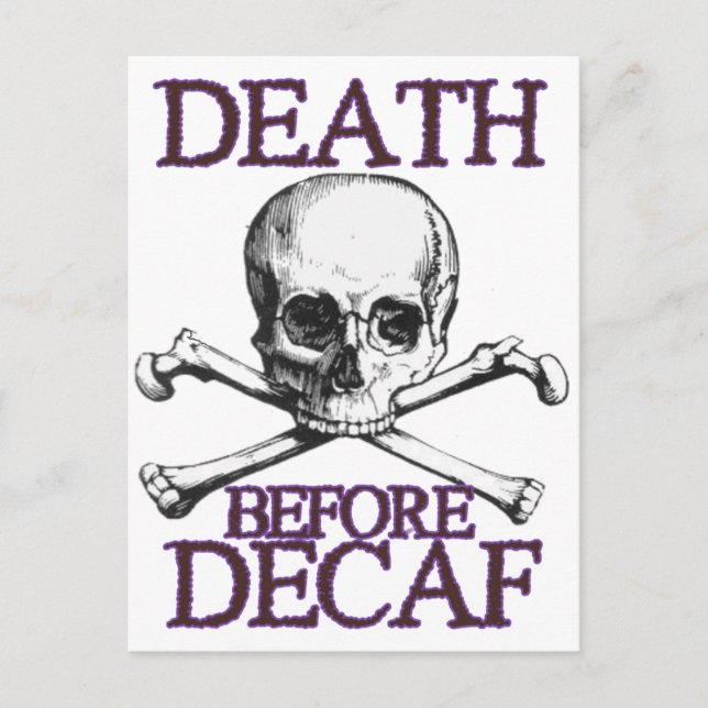 Death Before Decaf Postcard (Front)