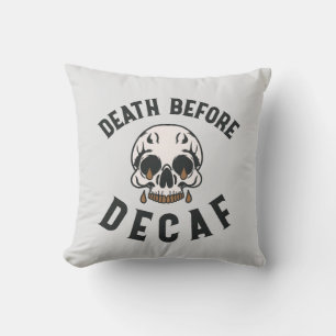 Death Before Decaf Skull - Coffee Lover Cushion