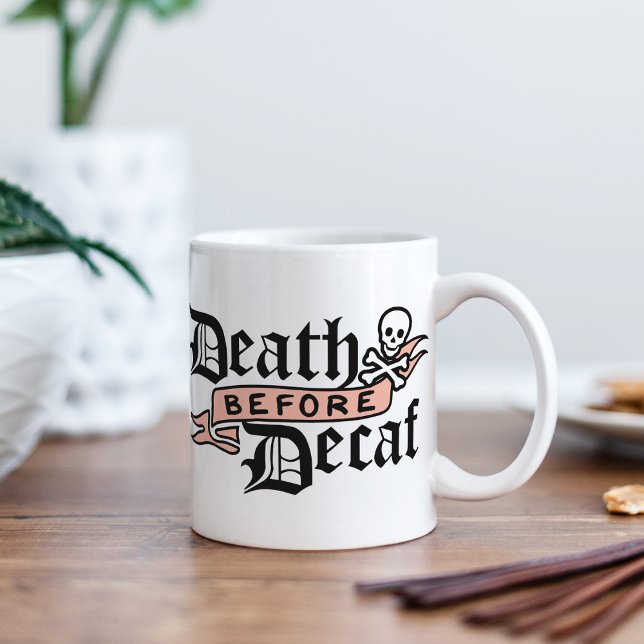 Death Before Decaf | Skull Typography Coffee Mug (Creator Uploaded)