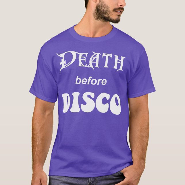 Death Before Disco Shirt (Front)