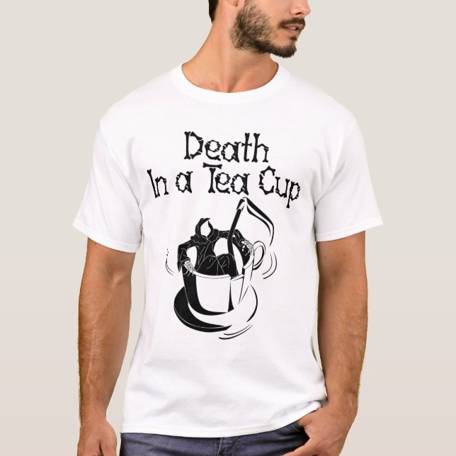 Death In A Tea Cup - light T-Shirt (Front)
