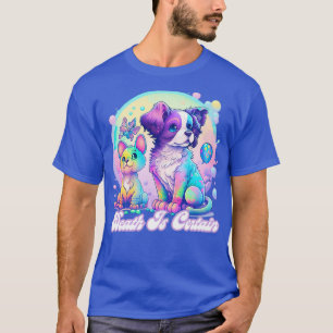 Death Is Certain 1 T-Shirt