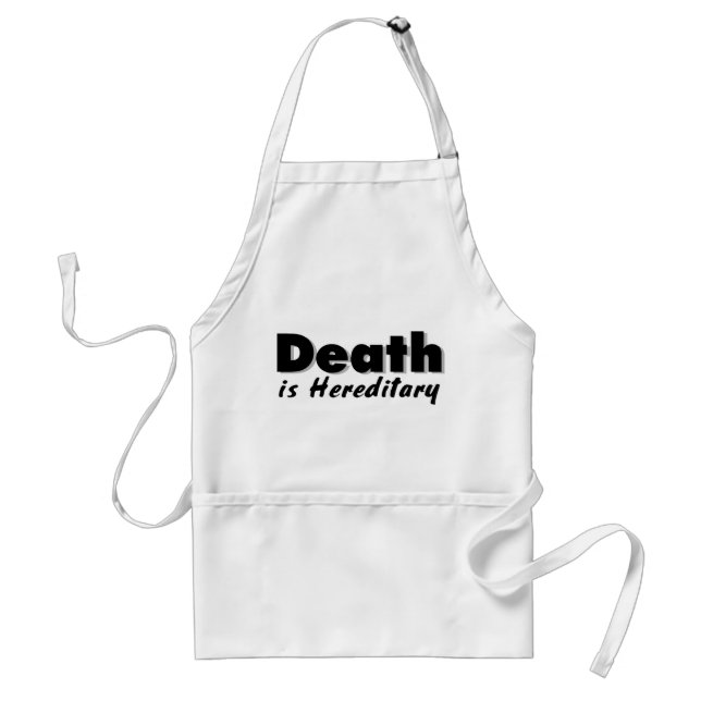 Death is Hereditary Standard Apron (Front)