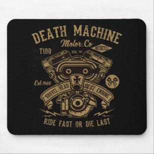 Death Machine Harley Motor Ride Fast or Die Last Mouse Pad