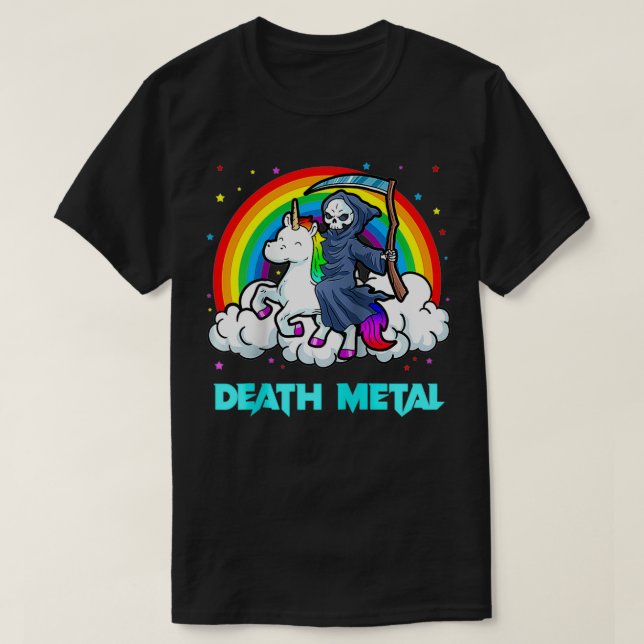 Death Metal s Unicorn Rainbow Grim Reaper Heavy Me T-Shirt (Design Front)