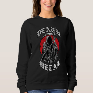 Death Metal The Grim Reaper Metalhead Skeleton Mus Sweatshirt