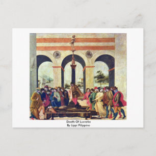 Death Of Lucretia By Lippi Filippino Postcard