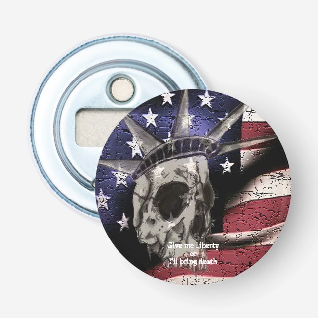 Death or Liberty Bottle Opener (Front)