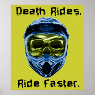Death Rides Dirt Bike Motocross Poster