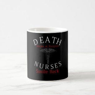 Death Smiles At Everyone Nurses Smile Back Caduceu Coffee Mug