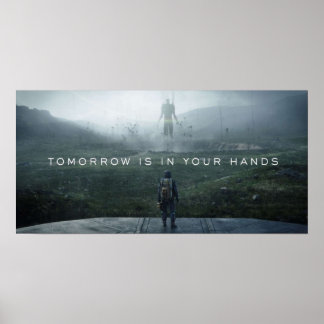 Death Stranding  Tomorrow is in your hands Poster