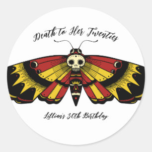 Death to 20s Birthday Moth and Skull Classic Round Sticker