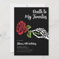 Death to My 20s Birthday Skeleton Rose
