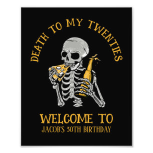 Death to My 20s Skeleton Photo Print
