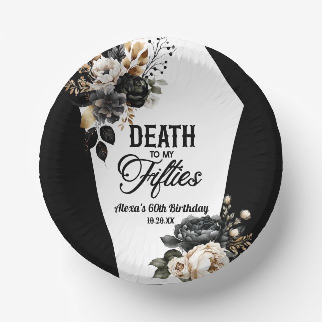 Death To My Fifties Floral 60th Birthday Party Paper Plate (Front)