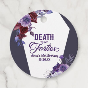 Death To My Forties Floral 50th Birthday Party Favour Tags