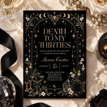 Death to My Thirties Gothic 30th Birthday Party