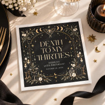 Death to My Thirties Gothic 30th Birthday Party