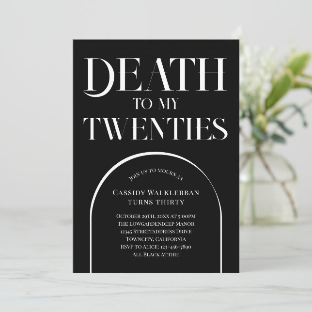 Death to my Twenties 30th Birthday  Invitation (Standing Front)