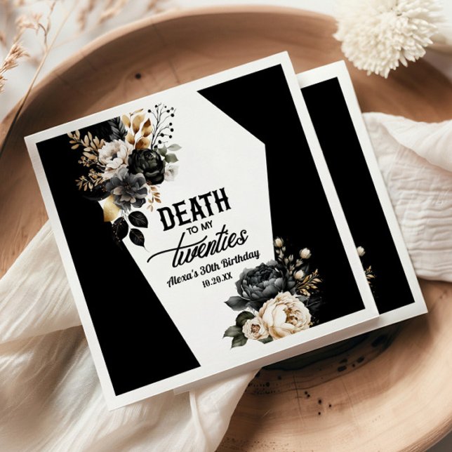 Death To My Twenties Floral 30th Birthday Party Napkin (Creator Uploaded)