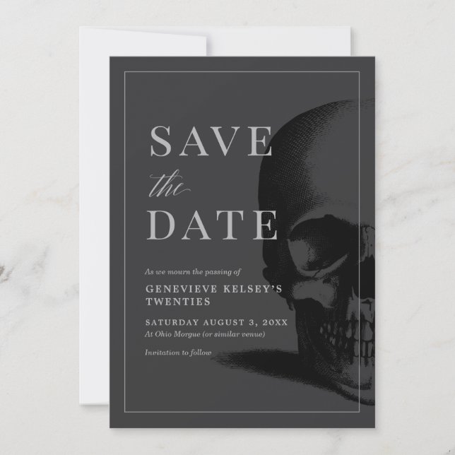 Death to your 20's Party Save the Date Invitation (Front)